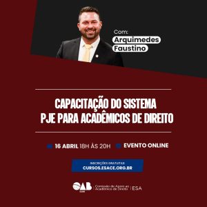 Capacitação do Sistema PJe para Acadêmicos de Direito.