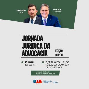 Jornada Jurídica da Advocacia - Edição Coreaú