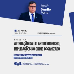 ALTERAÇÃO DA LEI ANTITERRORISMO, IMPLICAÇÕES NO CRIME ORGANIZADO