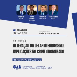 ALTERAÇÃO DA LEI ANTITERRORISMO, IMPLICAÇÕES NO CRIME ORGANIZADO