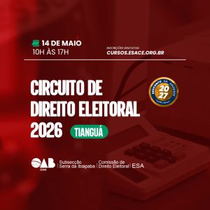 CIRCUITO DE DIREITO ELEITORAL 2026 | Serra da Ibiapaba
