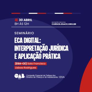 ECA Digital: Interpretação Jurídica e Aplicação Prática