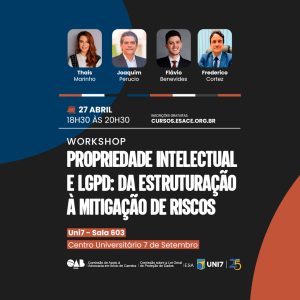 Propriedade Intelectual e LGPD: Da Estruturação à Mitigação de Riscos