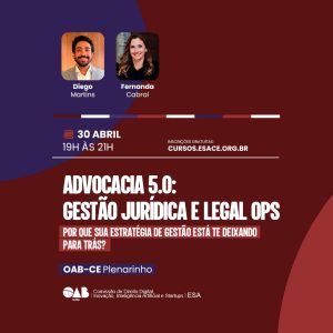 Advocacia 5.0: Gestão Jurídica e Legal Ops como engrenagens de alta performance