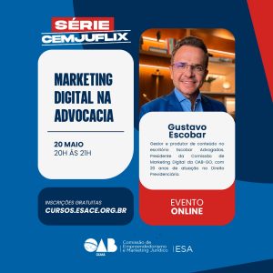 CEMJUFLIX com Gustavo Escobar | Marketing Digital na Advocacia