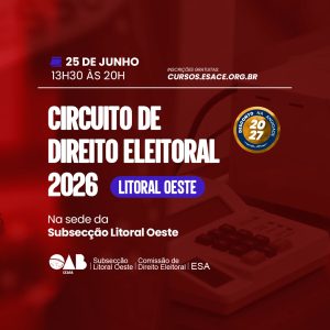 CIRCUITO DE DIREITO ELEITORAL 2026 | Litoral Oeste