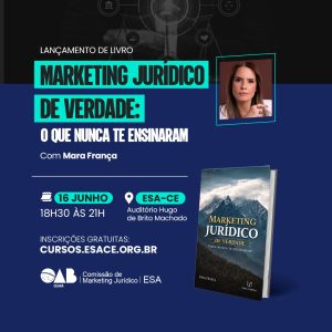 Marketing Jurídico de Verdade: O Que Nunca Te Ensinaram