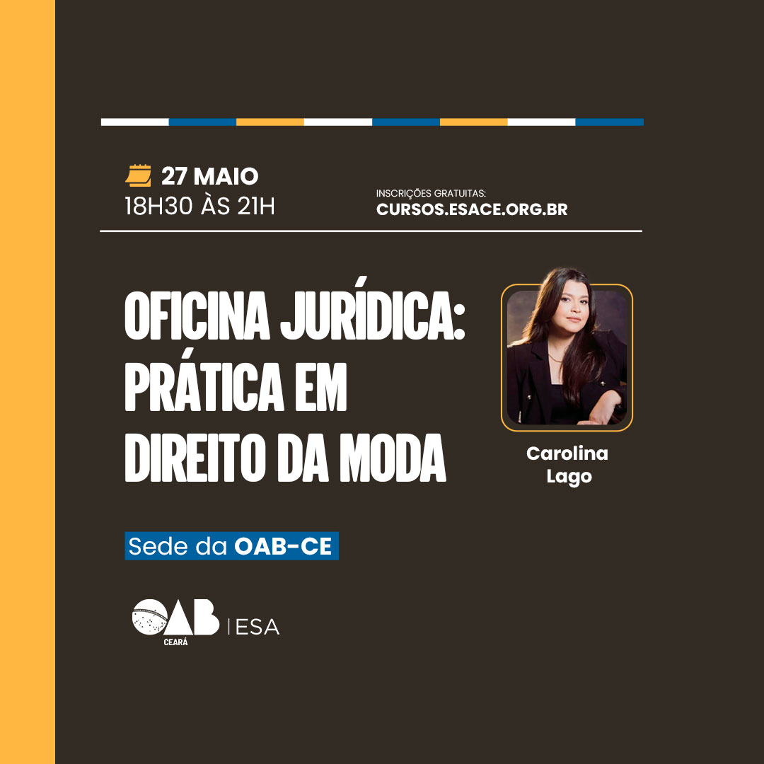 Oficina Jurídica: Prática em Direito da Moda