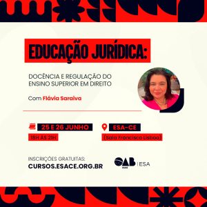 Educação Jurídica: Docência e Regulação do Ensino Superior em Direito