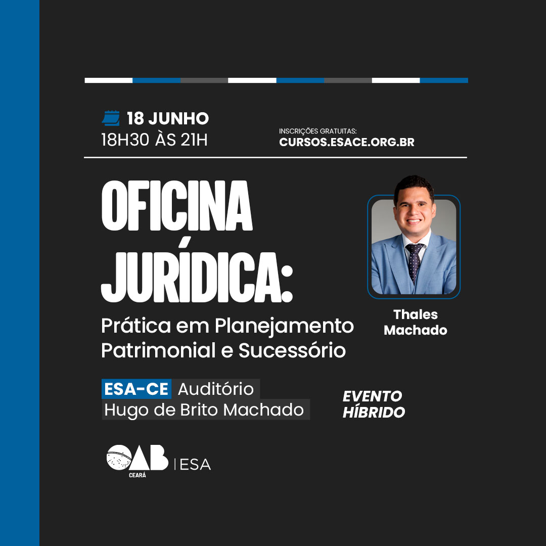 Oficina Jurídica: Prática em Planejamento Patrimonial e Sucessório | ONLINE