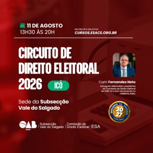 CIRCUITO DE DIREITO ELEITORAL 2026 | Vale do Salgado
