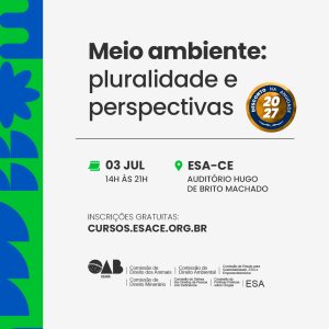 Meio Ambiente: pluralidade e perspectivas
