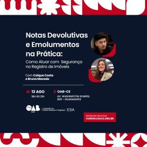 Notas Devolutivas e Emolumentos na Prática: Como atuar com segurança no Registro de Imóveis