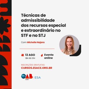 Técnicas de admissibilidade dos recursos especial e extraordinário no STF e no STJ