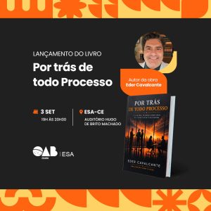 Lançamento do livro Por trás de todo Processo