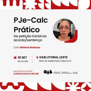 PJe-Calc Prático – Da petição inicial ao acordo/sentença