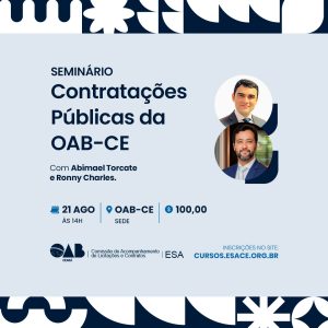 SEMINÁRIO DE CONTRATAÇÕES PÚBLICAS DA OAB-CE