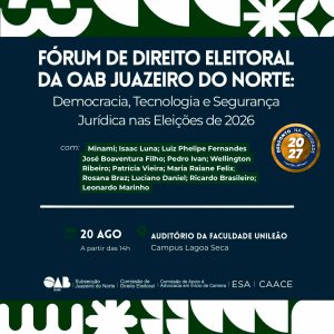 Fórum de Direito Eleitoral da OAB Juazeiro do Norte: Democracia, Tecnologia e Segurança Jurídica nas Eleições de 2026