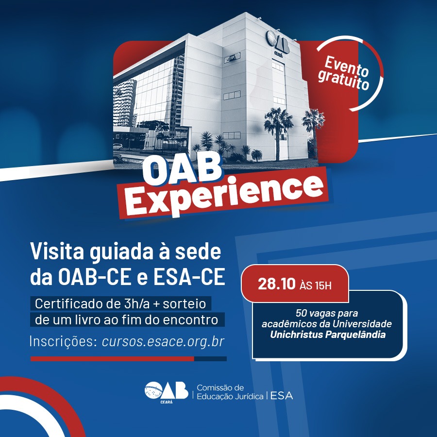 OAB Experience – Universidade Christus Parquelândia | 28/10/26