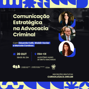 Comunicação Estratégica na Advocacia Criminal