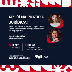NR-01 NA PRÁTICA JURÍDICA: Gerenciamento de Riscos Ocupacionais, Riscos Psicossociais e Responsabilização do Empregador