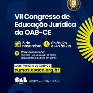 VII Congresso de Educação Jurídica da OAB-CE