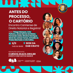 ANTES DO PROCESSO, O CARTÓRIO - Encontro Caririense de Direito Notarial e Registral