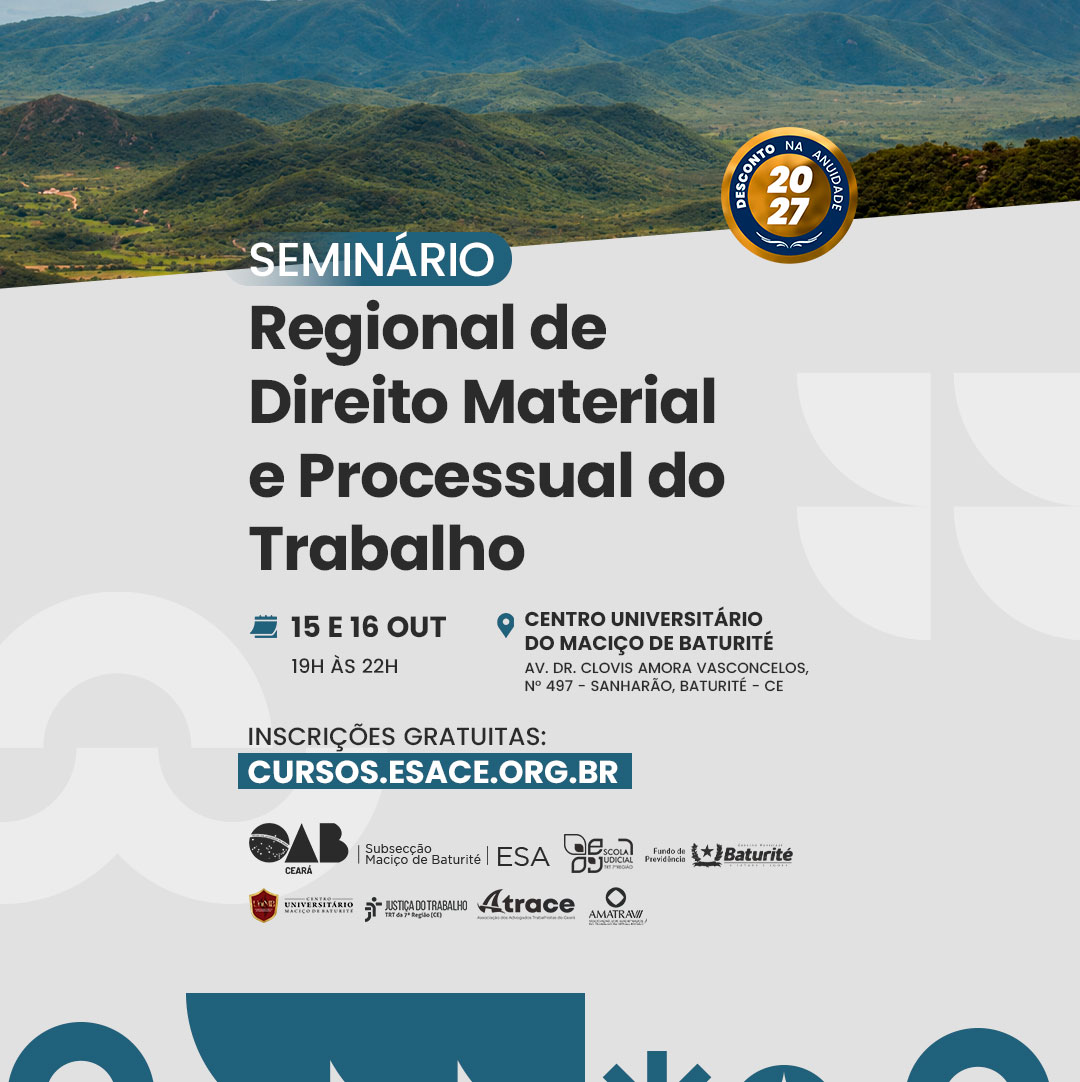 Seminário Regional de Direito Material e Processual do Trabalho