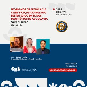 Workshop de advocacia científica, pesquisa e uso estratégico da IA nos escritórios de advocacia